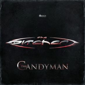 Download track The Candyman (Original Edit) The Pitcher