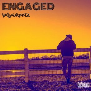 Download track Engaged YaBoiMeelz