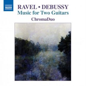 Download track Valses Nobles Et Sentimentales, M. 61 (Arr. For 2 Guitars) - I. Modéré Très Franc ChromaDuoSentimentales