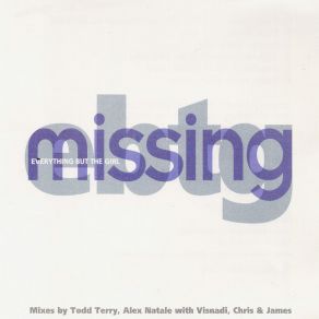Download track Missing (Todd Terry Club Mix) Everything But The Girl