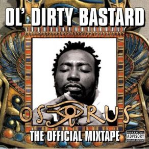 Download track Dirty Dirty Ol' Dirty Bastard