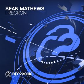 Download track I Reckon (Ultimate Extended Remix) Sean Mathews