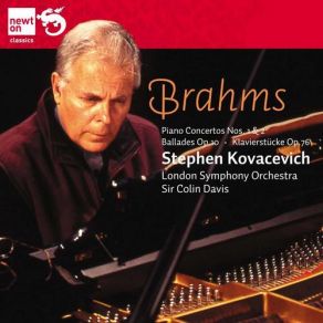 Download track Piano Pieces Op 76 - V. Capriccio Cis-Moll Brahms, Stephen Bishop - Kovacevich, Colin Davis