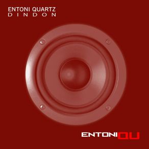 Download track DinDon (Ver. 2) Entoni Quartz