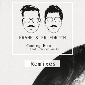 Download track Coming Home (Live Edit) Frank Friedrich