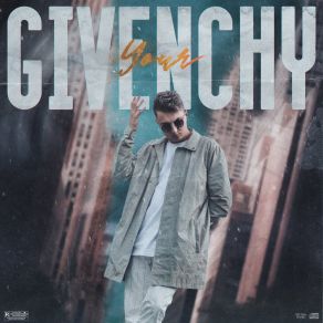 Download track Givenchy Your