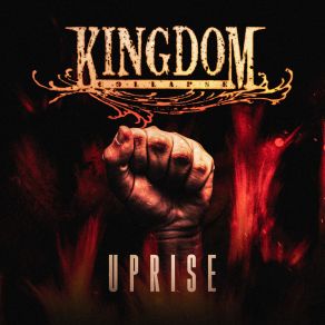 Download track Uprise Kingdom Collapse