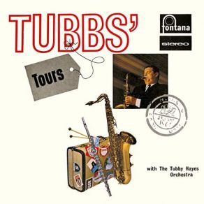 Download track Sasa Hivi' Tubby Hayes, The Tubby Hayes Orchestra