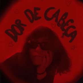 Download track Dor De Cabeça Cela