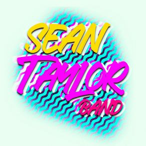 Download track The Beat Goes On Sean Taylor, Sean Taylor Band