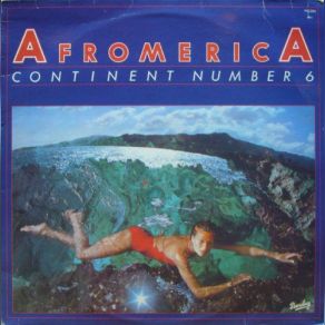 Download track Afroamerica Continent Number 6