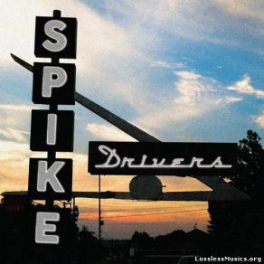 Download track Sunset Motel Spike Drivers