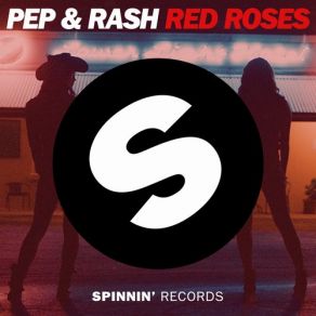 Download track Red Roses (Original Mix) Pep & Rash