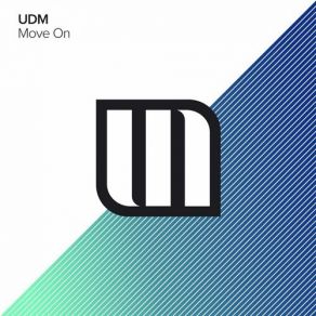 Download track Move On (Extended Mix) Udm