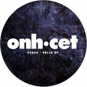 Download track Bella (Original Mix) UZAKA