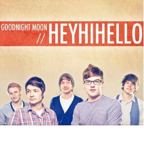 Download track Goodnight Moon HeyHiHello!