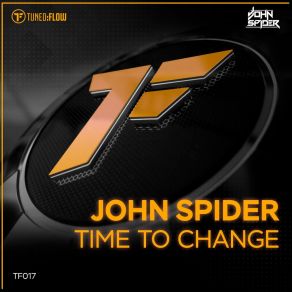 Download track Time To Change (Radio Mix) John Spider