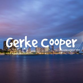 Download track Your Fears Gerke Cooper