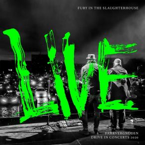 Download track Dead Before I Was Born (Live @ Hannover Schützenplatz) Fury In The Slaughterhouse