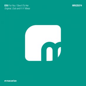 Download track For You (Original Mix) Edu