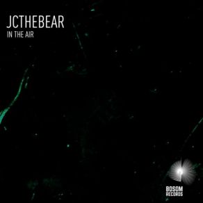 Download track So Mad (Original Mix) JCtheBear