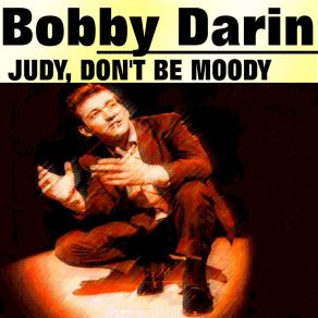 Download track Early In The Morning Bobby DarinThe Ding-Dongs