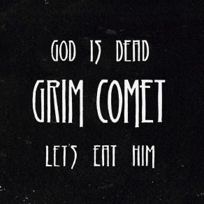 Download track The Path We Ride Grim Comet