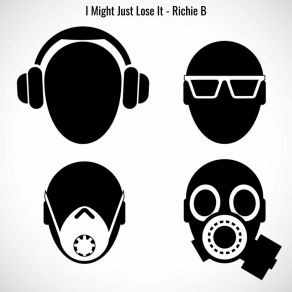 Download track I Might Just Lose It Richie B