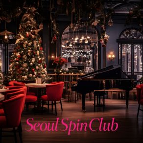 Download track Silent Night Seoul Spin ClubPATCH STREET