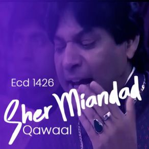 Download track Baba De Darbar Tey Sher Miandad Qawaal