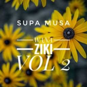 Download track Usikate Tamaa Supa Musa