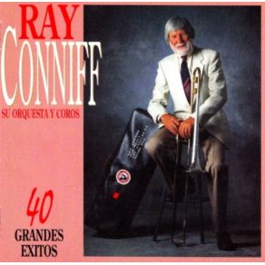 Download track El Amor Es Una Cosa Esplendorosa (Love Is A Many Splendored Thing) Ray Conniff
