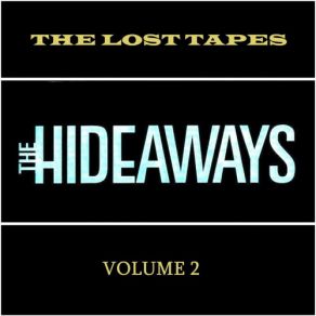 Download track Tell Me How Do You Feel The Hideaways