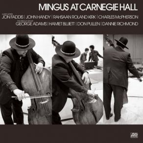 Download track Perdido (Live At Carnegie Hall, New York, NY, January 19, 1974) (2021 Remaster) Charles Mingus, NY, New York