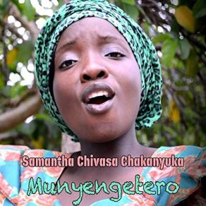 Download track Muchinda Werugare Samantha Chivasa Chakanyuka