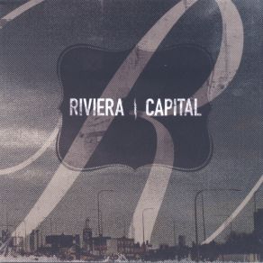 Download track Everything You Know Riviera