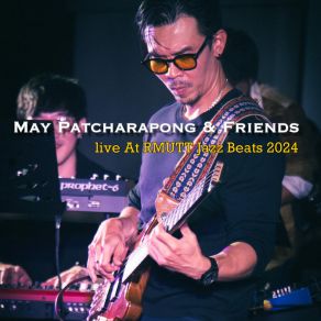 Download track Recklessly (May Patcharapong & Friends Live At RMUTT Jazz Beats 2024) MAY PATCHARAPONG