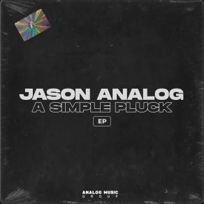 Download track A Simple Pluck Jason Analog