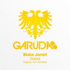 Download track Dubai (Original Mix) Blake Jarrell