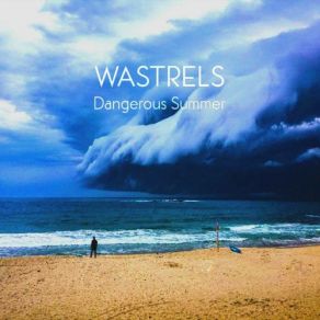 Download track Put Your Guilt To Good Use Wastrels