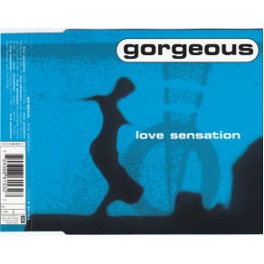 Download track Love Sensation (Sash! Remix) GorgeousSASH!