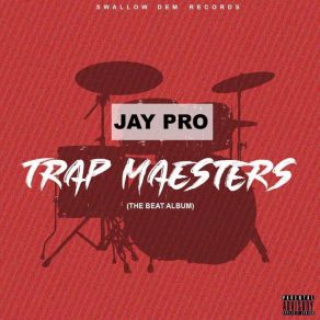 Download track Trap Maester Mix Jaypro