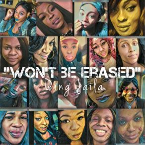 Download track Won’t Be Erased Acappella Qing Jaila