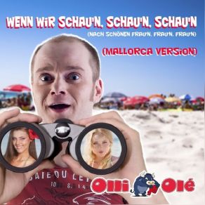 Download track Wenn Wir Schaun, Schaun, Schaun Olli Ole