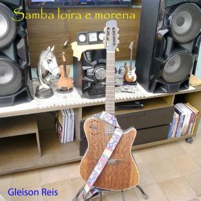 Download track Samba Loira E Morena Gleison Reis