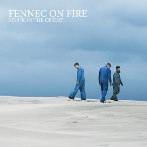 Download track Search For The Unknown Fennec On Fire