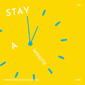 Download track Stay A Minute Inst. Pilo