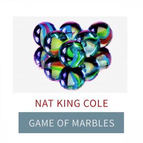 Download track When You're Smiling (The Whole World Smiles With You) Nat King Cole