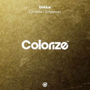 Download track Cordelia (Original Mix) Dekkai