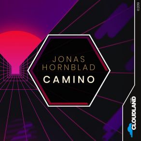 Download track Camino (Radio Edit) Jonas Hornblad